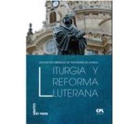 Liturgia Y Reforma Luterana
