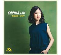 Liu,Sophia - Chopin - Liszt (Klavierwerke)