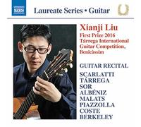 Liu, Xianji - Guitar Recital: Liu, Xianji - Scarlatti, D. / Tárrega, F. / Sor, F. / AlbénizZ, I. / Malats, J. / Piazzolla, A. / Coste, N. / Berkely, L.