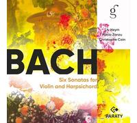 Liv Heym, Paolo Zanzu, Christophe Coin - Bach: Six Sonatas for Violin and Harpsichord