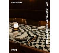 LIV Hospitality Design Awards 2024: Celebrating Hospitality & Interior Design