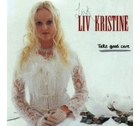 Liv Kristine - Take Good Care