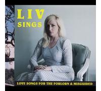 Liv Mueller - Sings Love Songs for Forlorn & Misguided