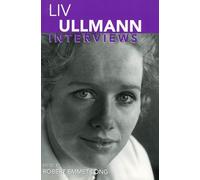 LIV Ullmann: Interviews (Conversations With Filmmakers Series)