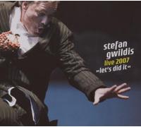 Live 2007-Lets Did It by STEFAN GWILDIS