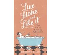 Live Alone And Like It (ebook)