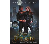 Live and Let Bite (Love at First Bite)