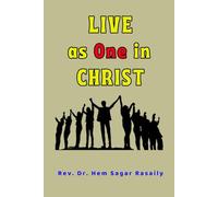 LIVE AS ONE IN CHRIST