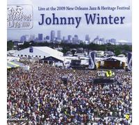 Live at 2009 New Orleans Jazz & Heritage Festival by Johnny Winter (2009-12-15)