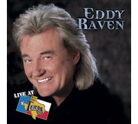Live at Billy Bob's Texas by Eddy Raven (2002-02-25)