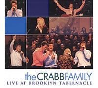 Live at Brooklyn Tabernacle by The Crabb Family