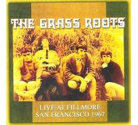 The Grass Roots - Live At Fillmore San Francisco 1967