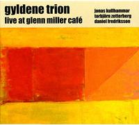 Live at Glenn Miller Café
