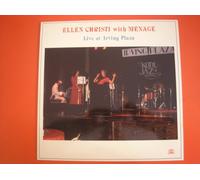 LIVE AT IRVING PLAZA/ ELLEN CHRISTI WITH MENAGE/ 1985
