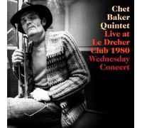 Live at Le Dreher Club (Wednesday) 1980 (2CD) by Chet Baker Quintet (2007-09-25)