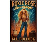 Live at Midnight: 1 (Roxie Rose)