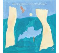 Maya Cohen – Live at Ornithology