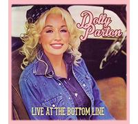 Live At The Bottom Line 1977 by Dolly Parton