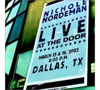 Live at the Door by Nordeman, Nichole Live edition (2003) Audio CD