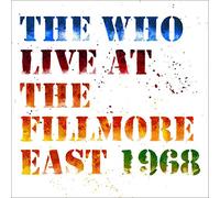 The Who - Live At The Fillmore East