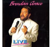 Live At The Gleneagles Killarney by Brendan Grace