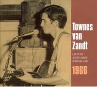 Live at the Jester Lounge-Houston, Texas 1966 by TOWNES VAN ZANDT (2004-10-19)