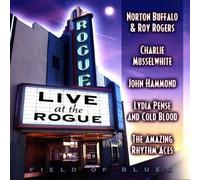 Live at the Rogue: Field of Blues