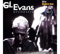 Live at Umbria Jazz Vol.1 / Gil Evans Orchestra