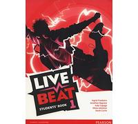 LIVE BEAT 1 STUDENTS' BOOK (Upbeat)