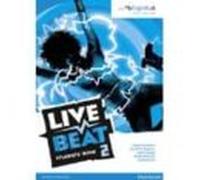 Live Beat 2 Student Book & Myenglishlab Pack