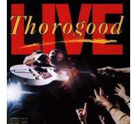 Live by George Thorogood