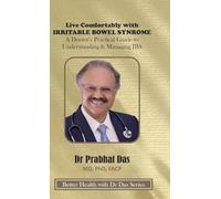 Live Comfortably with IRRITABLE BOWEL SYNROME