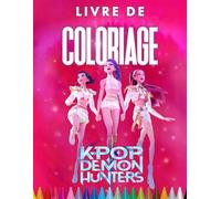 Livʀe de Coloʀiage: Coloriage 2025 | Démons chasseurs et musique coréenne
