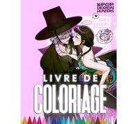 Livʀé de Coloʀíage KPOP: Coloriage manga otakus | Idoles et personnages sombres