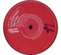 Live Element - Be Free [Vinilo]