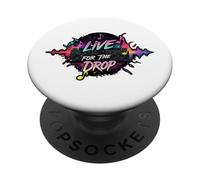 Live For The Drop EDM DJ Music Producer Rave Party Design PopSockets PopGrip Adhesivo
