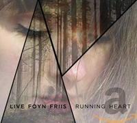 Live Foyn Friis - Running Heart