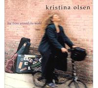 Live From Around the World by Kristina Olsen (1997-08-02)