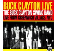 Live from Greenwich Village, NYC by Buck Clayton (1998-07-07)