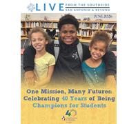 Live from the Southside Magazine - JUNE 2026: One Mission, Many Futures | Celebrating 40 Years of Being Champions for Students