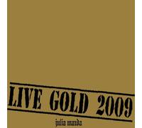 Julia Mazda – Live Gold 2009 – Con DVD extra
