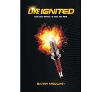 Live Ignited: Your Daily “NUDGE” to Share Your Faith