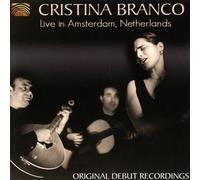 Live in Amsterdam Netherlands by Cristina Branco (2011-11-15)