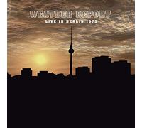 Weather Report – Live in Berlin 1975 – Vinilo (Importación USA)