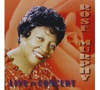Live in Concert 1962 by Rose Murphy (2004-11-16)