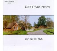 Live in Holland by Barry Tashian & Holly (2008-01-22)
