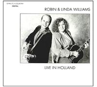Live in Holland by Robin & Linda Williams