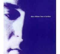 Live in London by Chilton, Alex (1996-07-02)