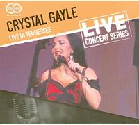 Crystal Gayle - Live in Tennessee [Digipak]