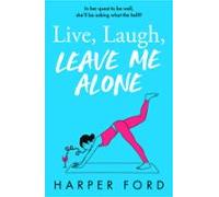Live Laugh (leave Me Alone) (ebook)
